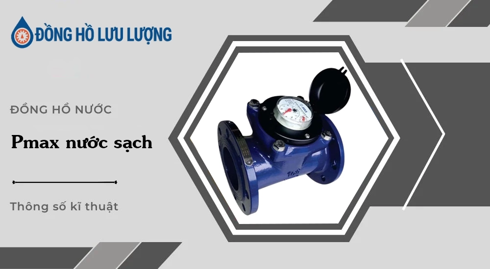 Đồng hồ Pmax nước sạch