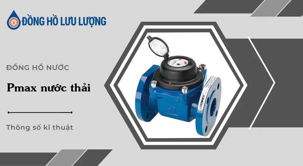 Đồng hồ Pmax nước thải