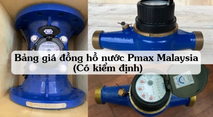 Bảng giá đồng hồ Pmax Malaysia (Có kiểm định)