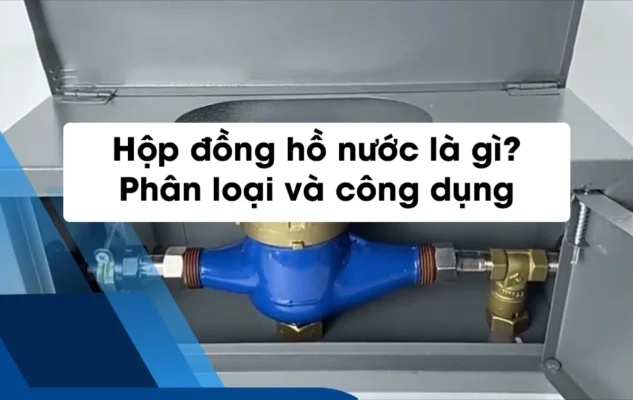 Hộp đồng hồ nước