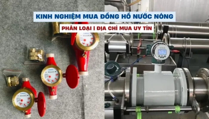 Chia sẻ kinh nghiệm mua đồng hồ nước nóng đơn giản, hiệu quả