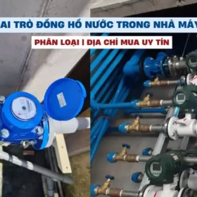 Giải pháp kiểm soát lưu lượng hiệu quả với đồng hồ nước
