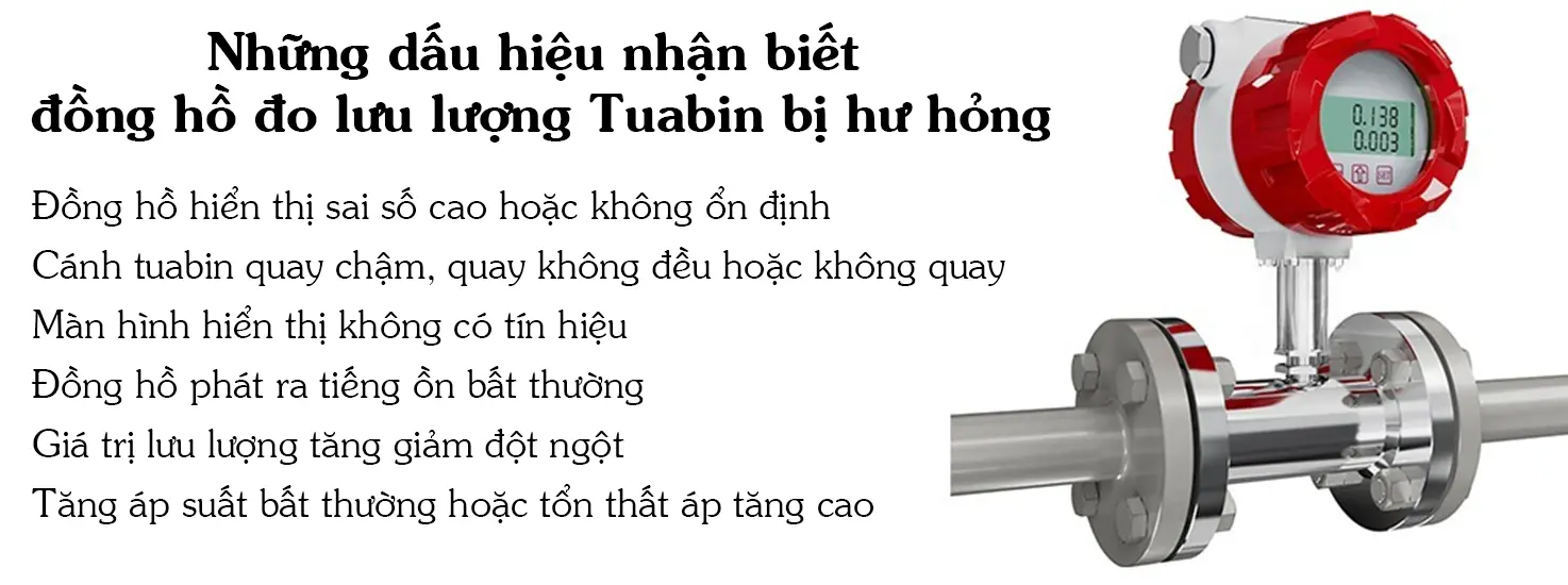 Những dấu hiệu nhận biết đồng hồ đo lưu lượng Tuabin bị hư hỏng