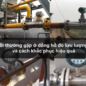 avt Những lỗi thường gặp ở đồng hồ đo lưu lượng Tuabin và cách khắc phục hiệu quả