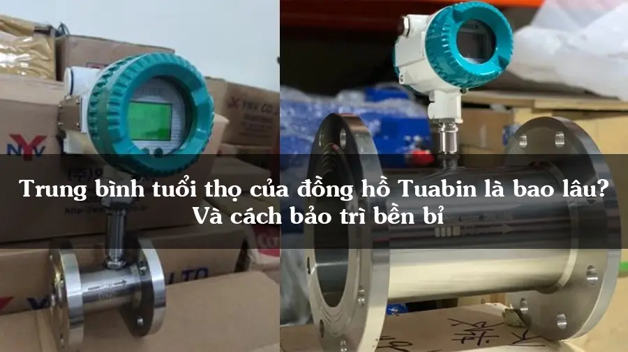 Trung bình tuổi thọ của đồng hồ Tuabin là bao lâu? Và cách bảo trì bền bỉ