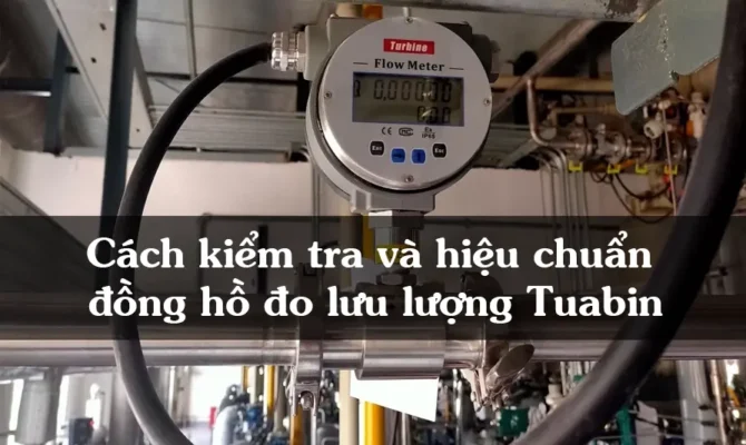 avt hieu chuan dong ho do luu luong tuabin