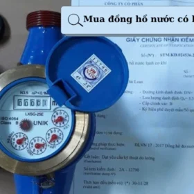 7 lưu ý không thể bỏ qua khi mua đồng hồ nước có kiểm định